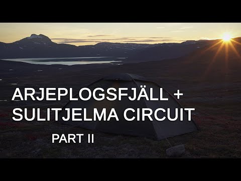 Arjeplogsfjäll and Sulitjelma Circuit (Hiking in Lapland) - Part 2